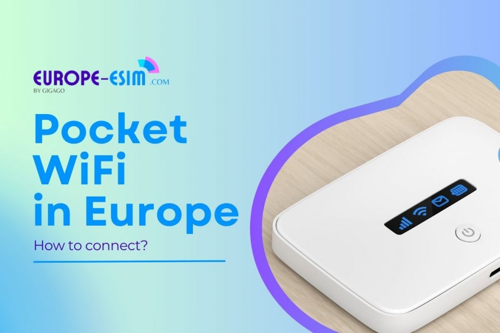 Pocket Wifi in Europe