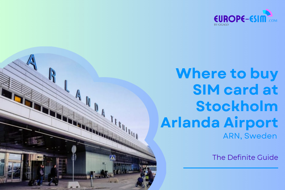 where to buy SIM card at Stockholm Arlanda Airport