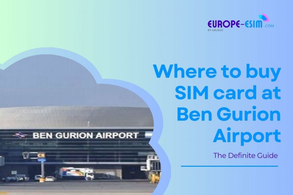 SIM card at Ben Gurion Airport